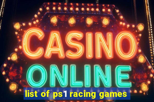 list of ps1 racing games